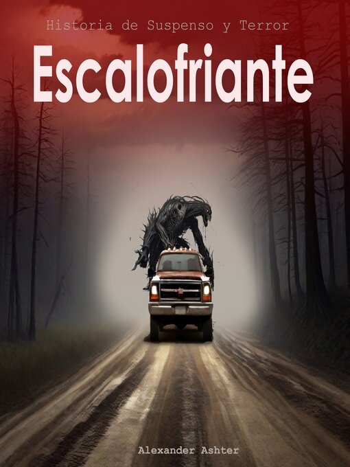 Title details for Escalofriante by Alexander Ashter - Available